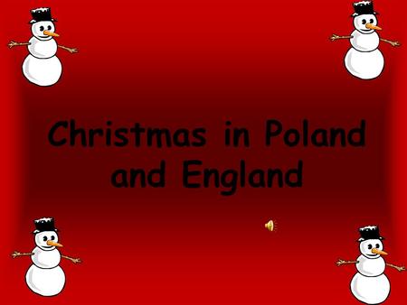Christmas in Poland and England