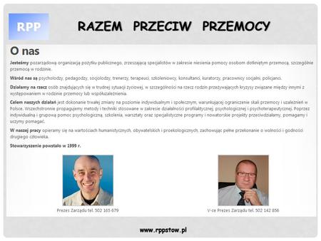 RAZEM PRZECIW PRZEMOCYRAZEM PRZECIW PRZEMOCY www.rppstow.pl.