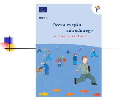 Ocena ryzyka zawodowego może być prosta – wystarczy tylko pięć kroków, by wykonać ją właściwie! Co to jest ryzyko zawodowe? Mówiąc najprościej, ryzyko.