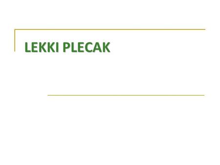 LEKKI PLECAK. - droga do szkoły i (do wiedzy) nie musi być ciężka. Dbaj o to aby Twój plecak był jak najlżejszy - Ile waży Twój plecak ? Lżejszy plecak.