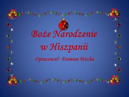 Boże Narodzenie w Hiszpanii