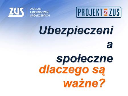 Ubezpieczenia społeczne dlaczego są ważne?.