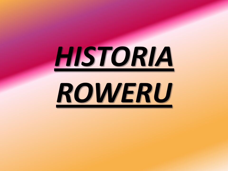 Historia Roweru Ppt Pobierz