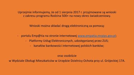 Wnioski można składać drogą elektroniczną za pomocą: