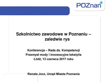 Szkolnictwo zawodowe w Poznaniu – zaledwie rys
