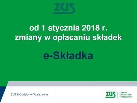 zmiany w opłacaniu składek