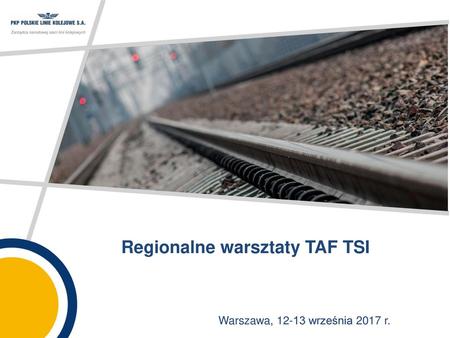 Regionalne warsztaty TAF TSI