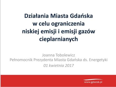 Joanna Tobolewicz Pełnomocnik Prezydenta Miasta Gdańska ds. Energetyki