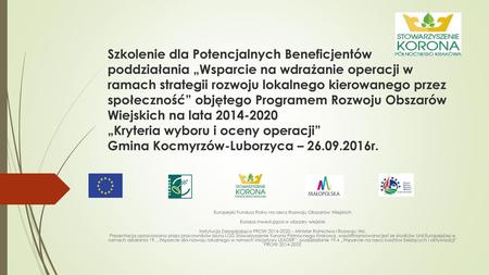 Szkolenie dla Potencjalnych Beneficjentów poddziałania „Wsparcie na wdrażanie operacji w ramach strategii rozwoju lokalnego kierowanego przez społeczność”