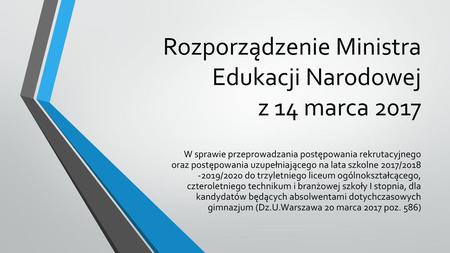 Rozporządzenie Ministra Edukacji Narodowej z 14 marca 2017