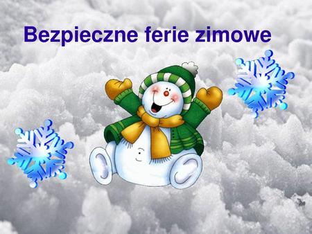 Bezpieczne ferie zimowe