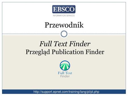 Full Text Finder Przegląd Publication Finder