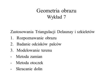 Geometria obrazu Wykład 7