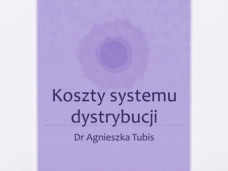 Koszty systemu dystrybucji