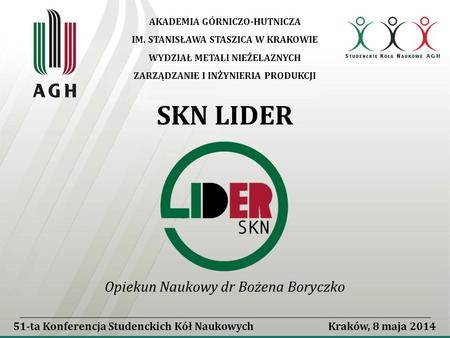 SKN LIDER Opiekun Naukowy dr Bożena Boryczko