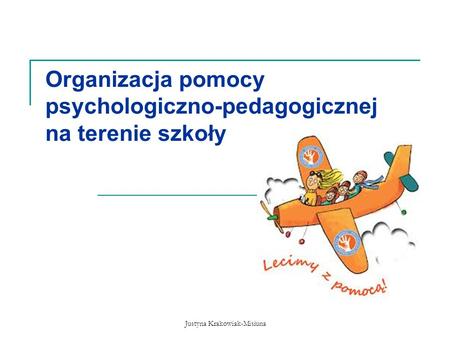 Organizacja pomocy psychologiczno-pedagogicznej na terenie szkoły