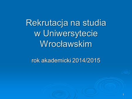Rekrutacja na studia w Uniwersytecie Wrocławskim