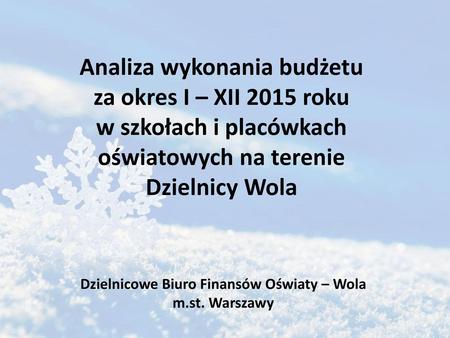 Dzielnicowe Biuro Finansów Oświaty – Wola m.st. Warszawy