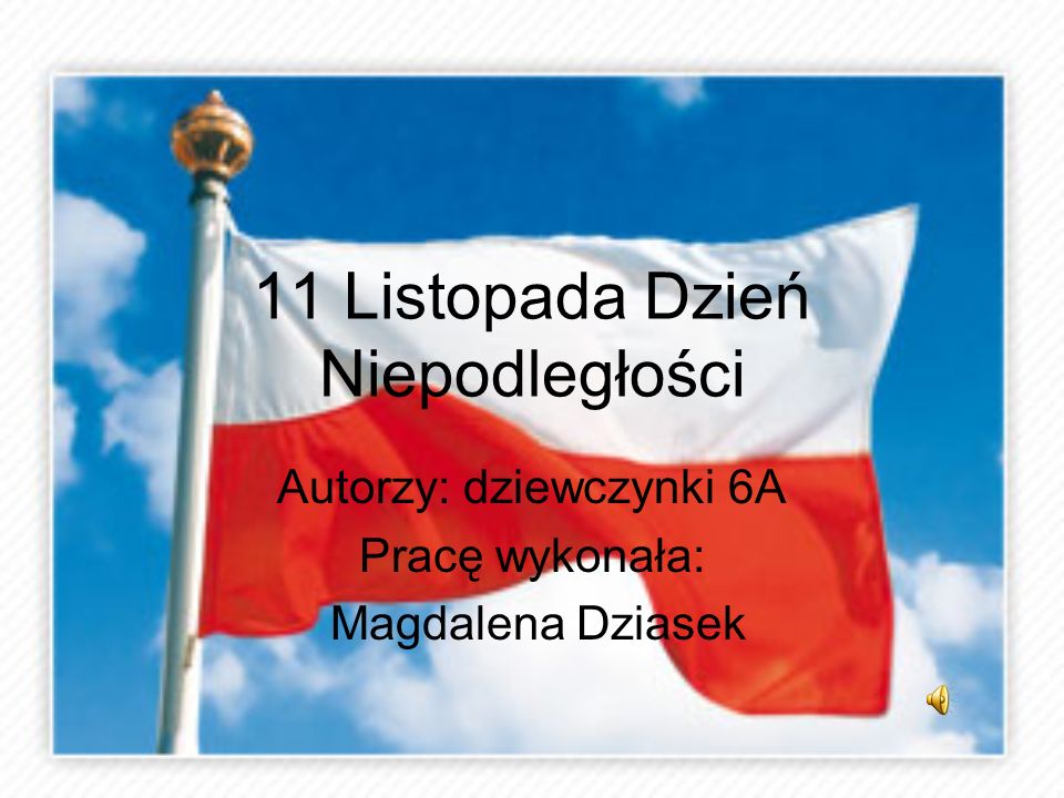 11 Listopada Dzien Niepodleglosci Ppt Video Online Pobierz