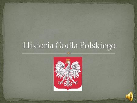 Historia Godła Polskiego