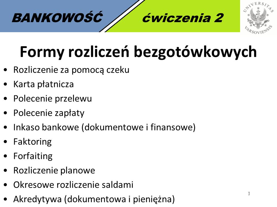 UNIWERSYTET WARSZAWSKI System Płatniczy I Rozliczenia Bezgotówkowe ...