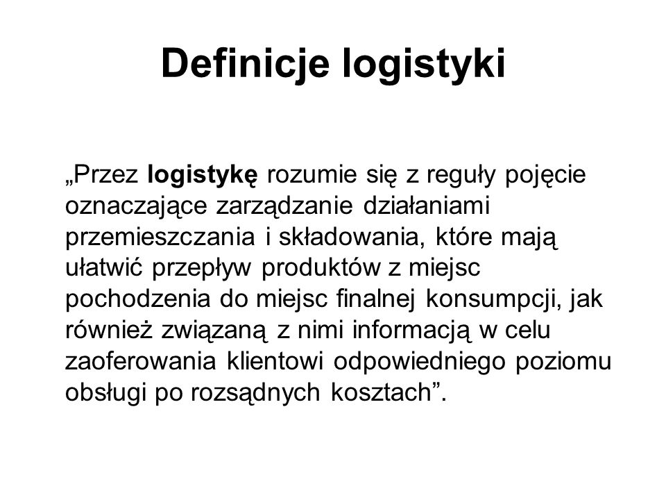 Definicje logistyki