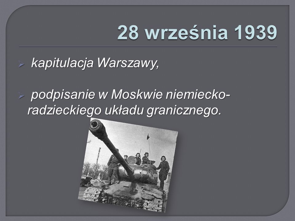 28 września 1939 kapitulacja Warszawy,