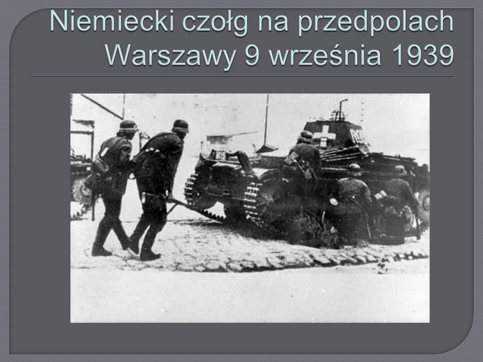 Niemiecki czołg na przedpolach Warszawy 9 września 1939