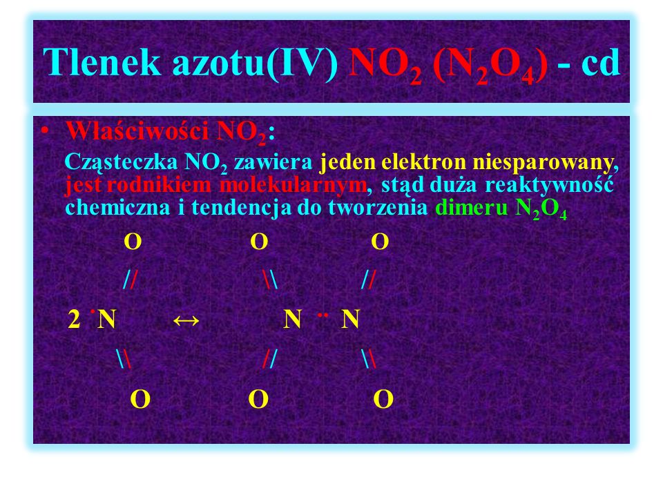 Tlenek azotu(IV) NO2 (N2O4) - cd