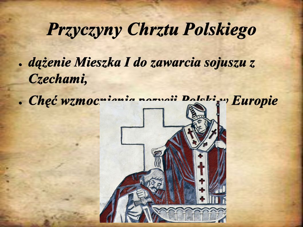 Przyczyny Chrztu Polskiego