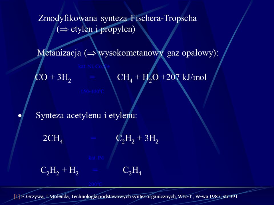 Zmodyfikowana synteza Fischera-Tropscha ( etylen i propylen)