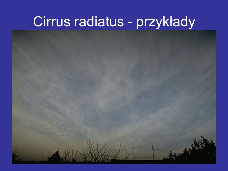 Cirrus radiatus - przykłady