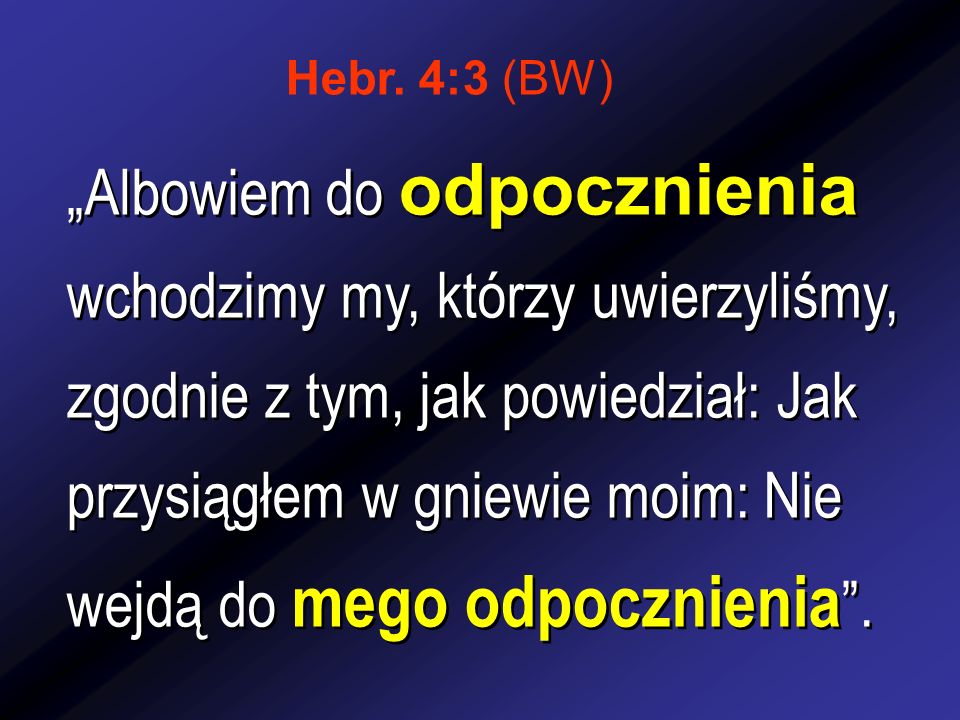 Hebr. 4:3 (BW)