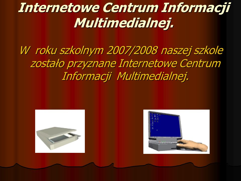 Internetowe Centrum Informacji Multimedialnej.