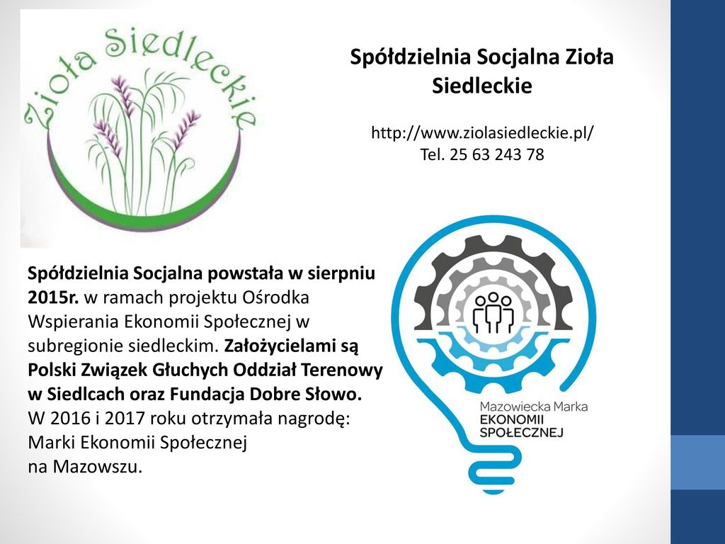 Wizyta Studyjna Projekt: „Koordynacja Ekonomii Społecznej Na Mazowszu ...