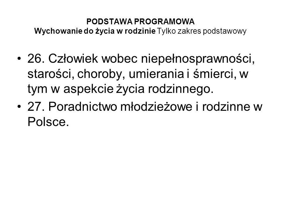 27. Poradnictwo młodzieżowe i rodzinne w Polsce.