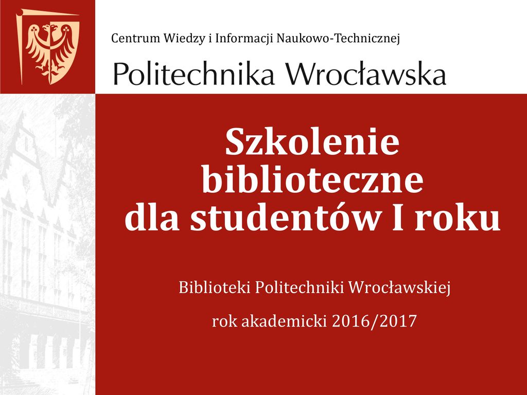 Szkolenie Biblioteczne Dla Studentów I Roku - Ppt Pobierz