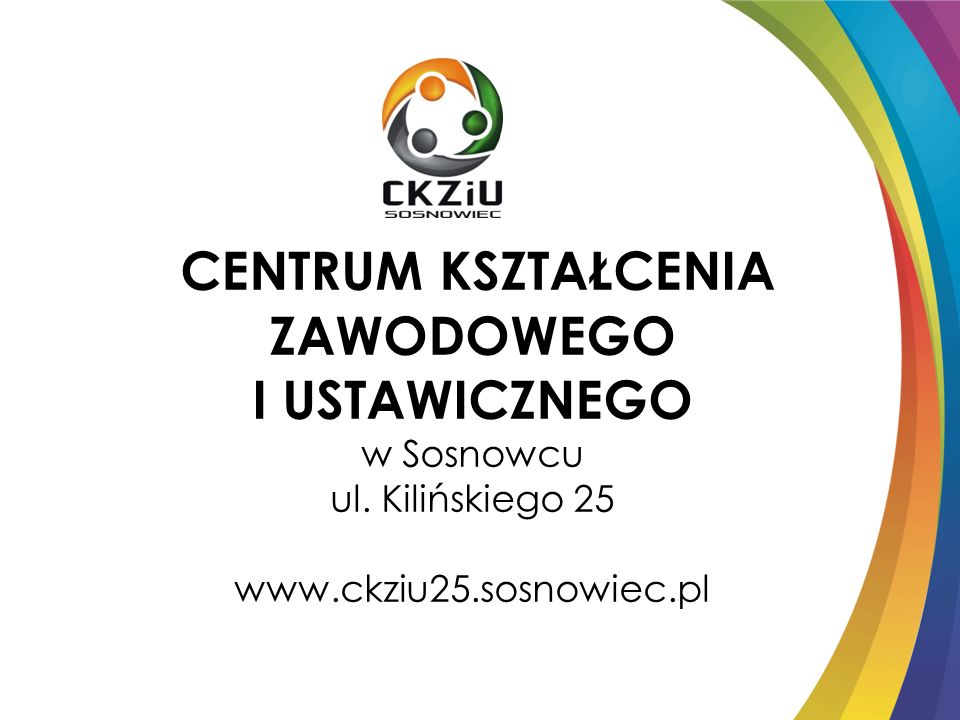 CENTRUM KSZTAŁCENIA ZAWODOWEGO I USTAWICZNEGO W Sosnowcu Ul - Ppt Pobierz