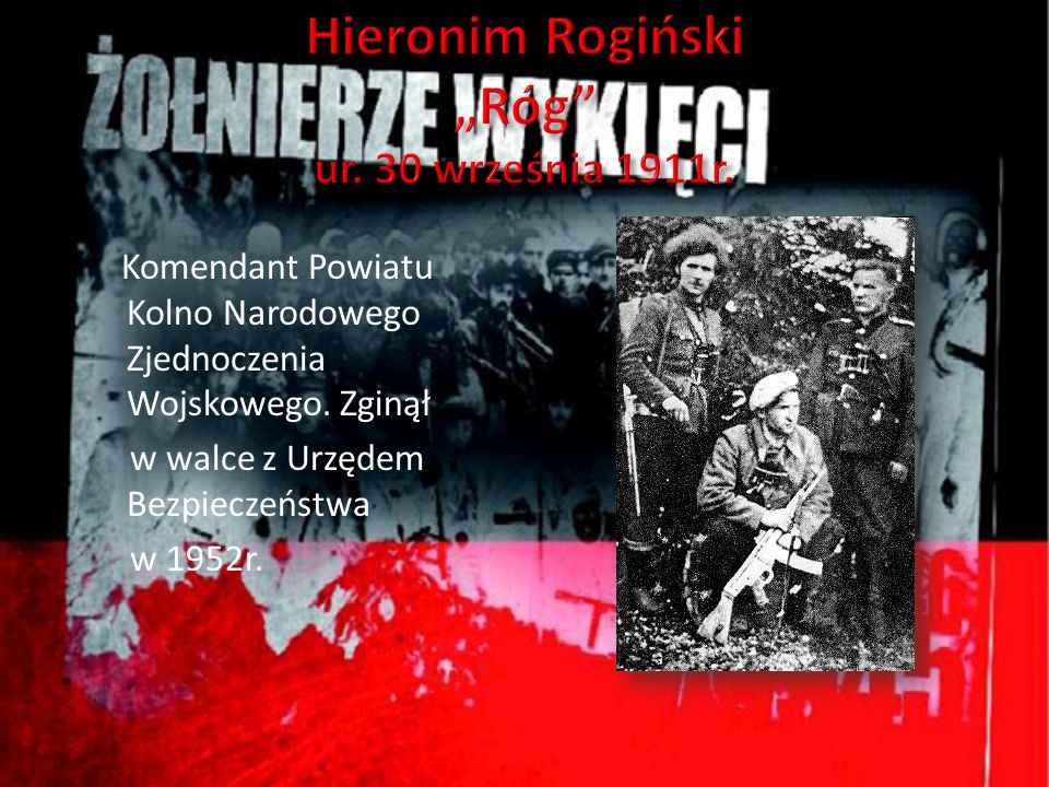 Hieronim Rogiński „Róg ur. 30 września 1911r.
