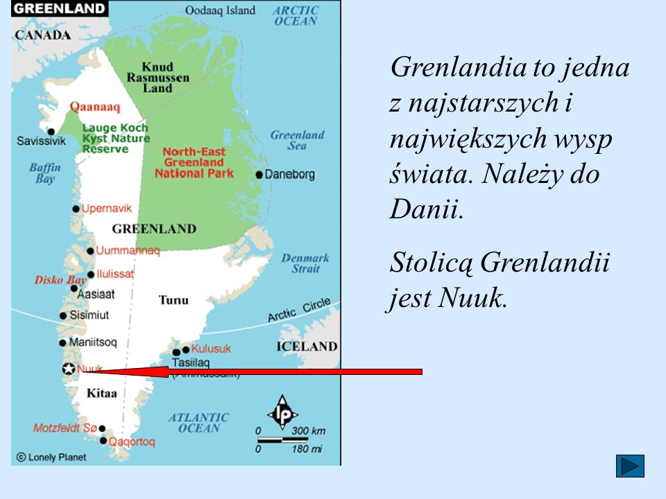 Grenlandia to jedna z najstarszych i największych wysp świata