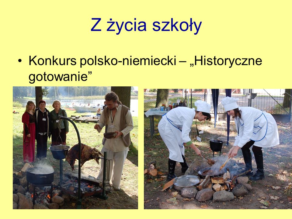 Z życia szkoły Konkurs polsko-niemiecki – „Historyczne gotowanie