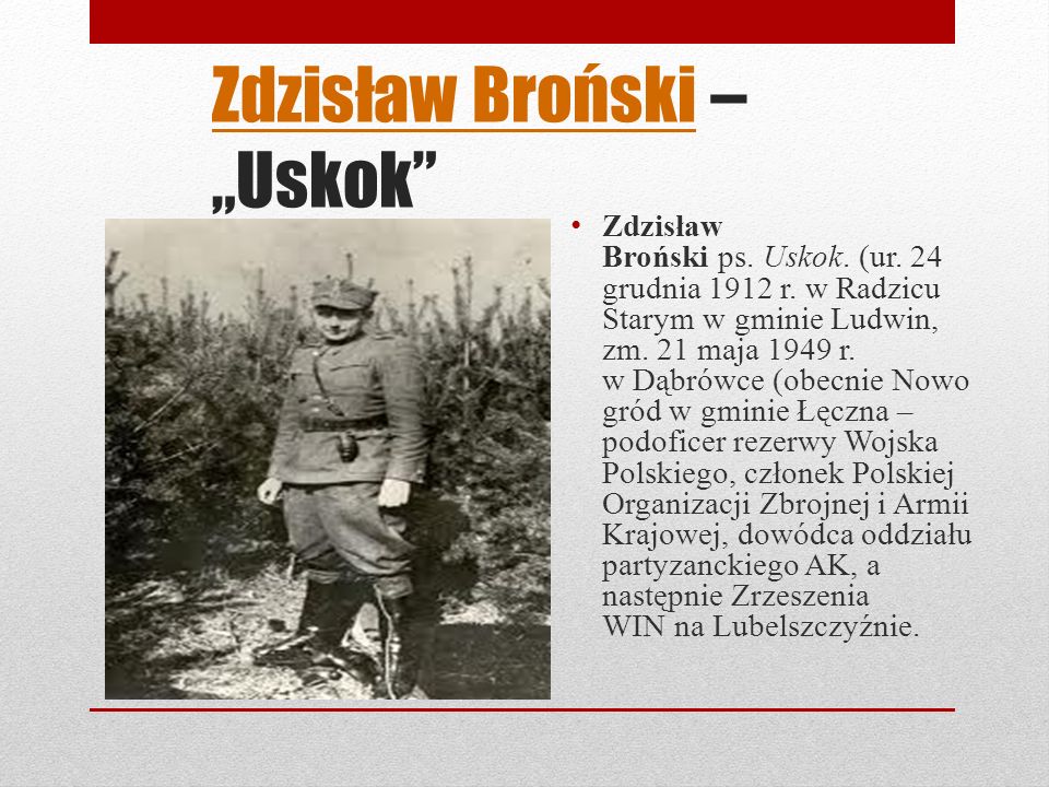 Zdzisław Broński – „Uskok