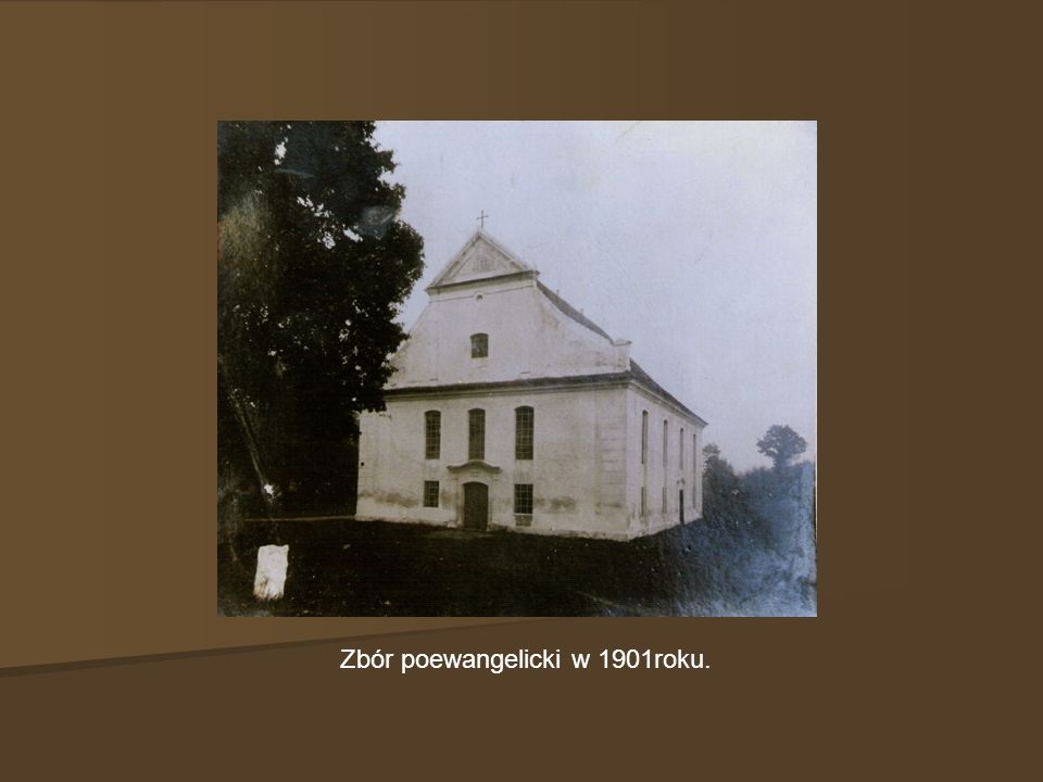 Zbór poewangelicki w 1901roku.