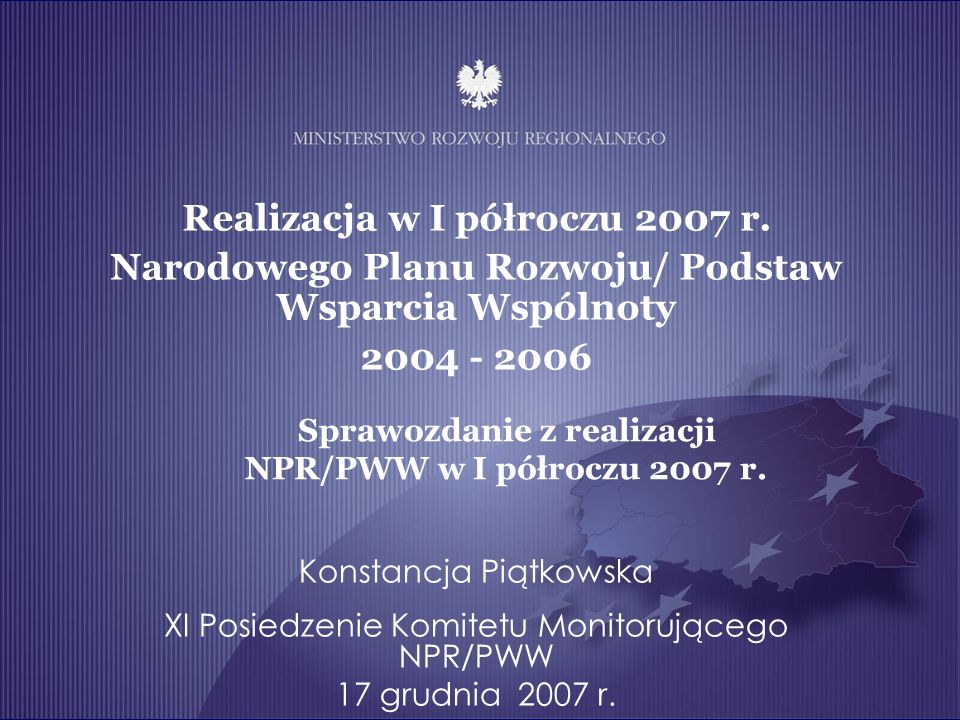 Realizacja w I półroczu 2007 r.