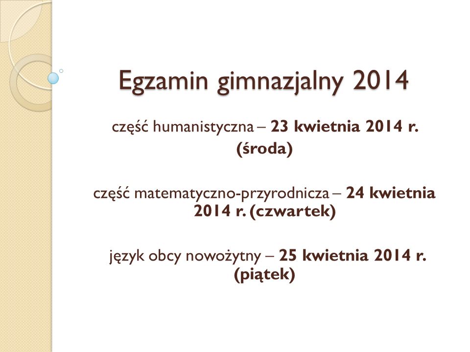 Egzamin gimnazjalny 2014 część humanistyczna – 23 kwietnia 2014 r.