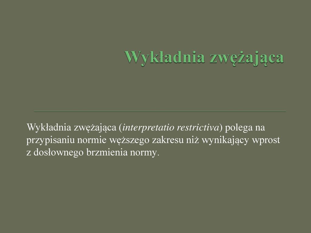 Wykładnia Prawa. - Ppt Pobierz