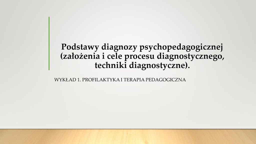 Wykład 1. Profilaktyka I Terapia Pedagogiczna - Ppt Pobierz