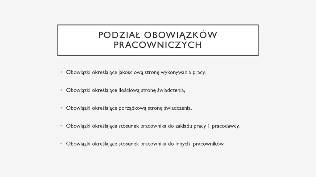 Obowiązki Pracownika Oraz Skutki Prawne Ich Niewykonania - Ppt Pobierz