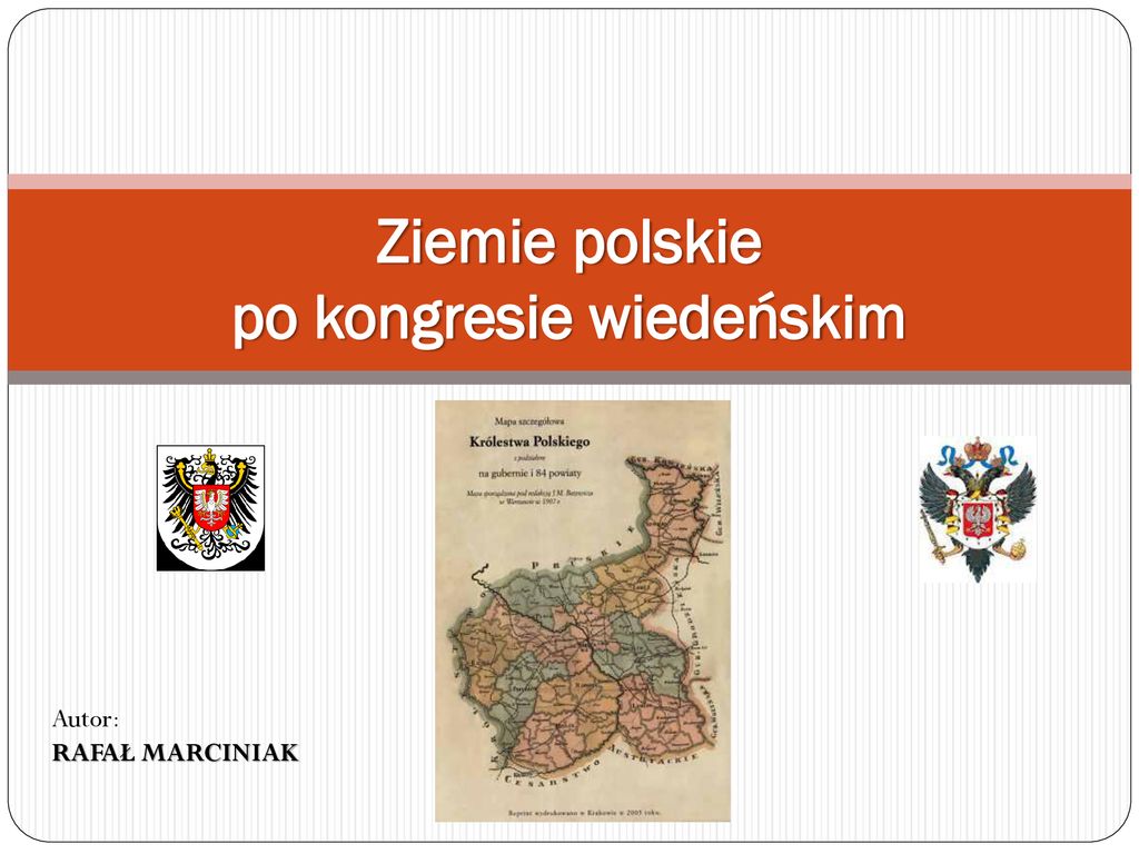 Ziemie Polskie Po Kongresie Wiedeńskim - Ppt Pobierz