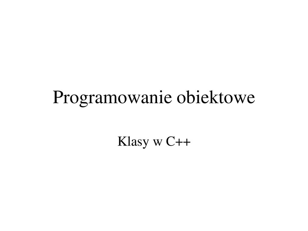 Programowanie Obiektowe Ppt Pobierz 8816